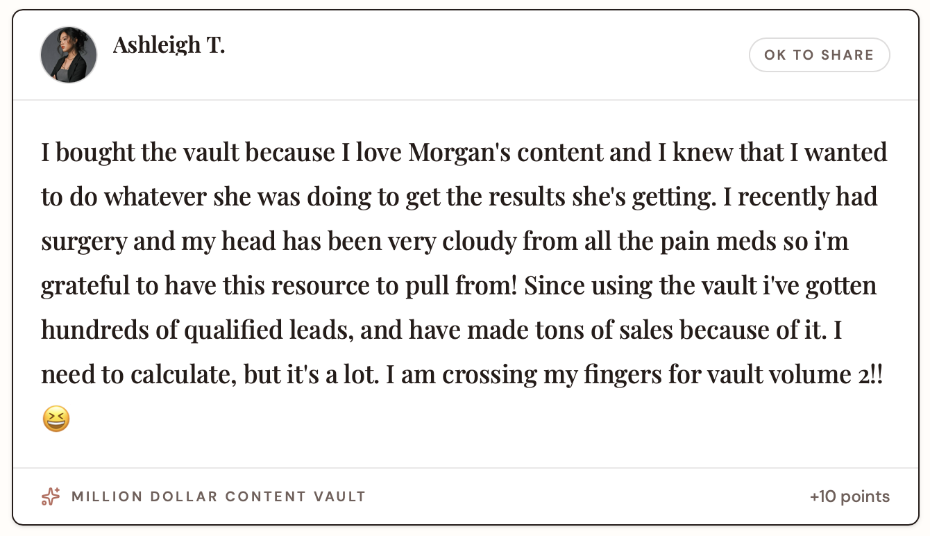 Ashleigh T.'s testimonial about the Million Dollar Content Vault